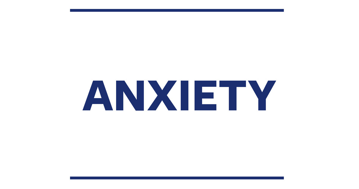 Anxiety